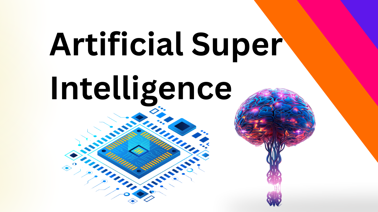 What is Artificial super-intelligence 